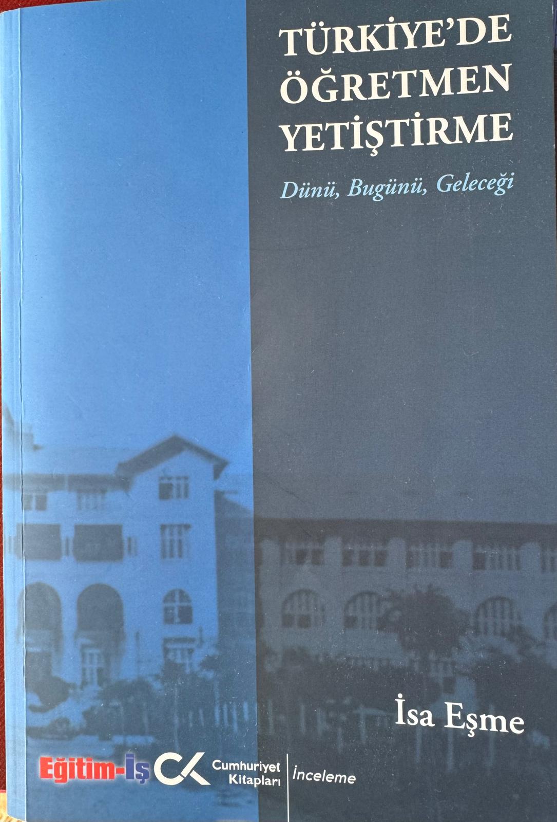 İsa Eşme - Türkiye'de Öğretmen Yetiştirme