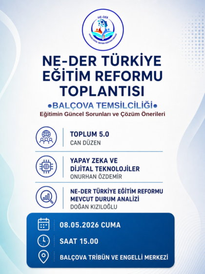 Türkiye Eğitim Reformu Toplantısı | Balçova Temsilciliği – (08/05/2026)
